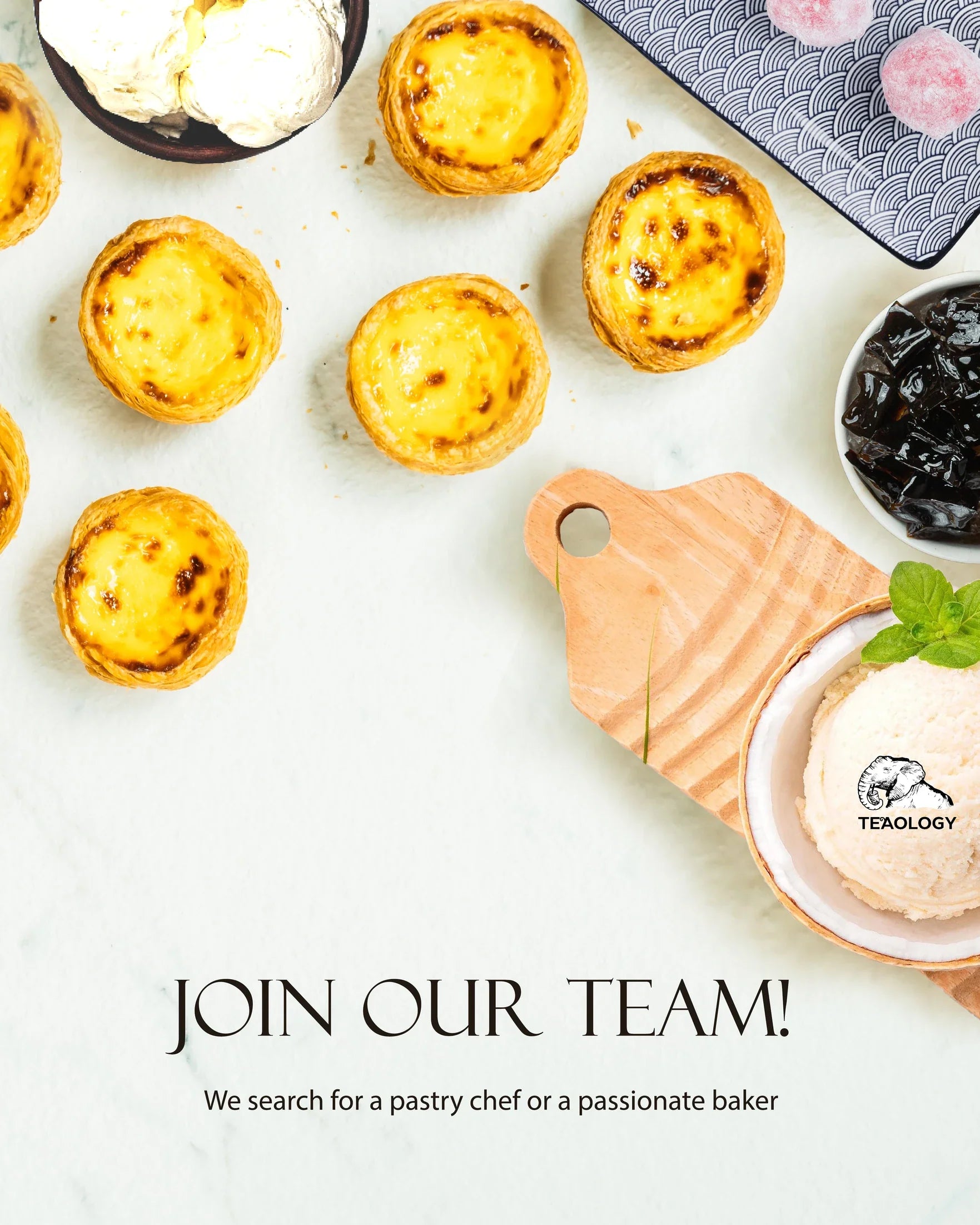 Wanna join TeaOlogy as a pastry/ baker chef?